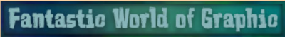 Fantastic World of Graphic